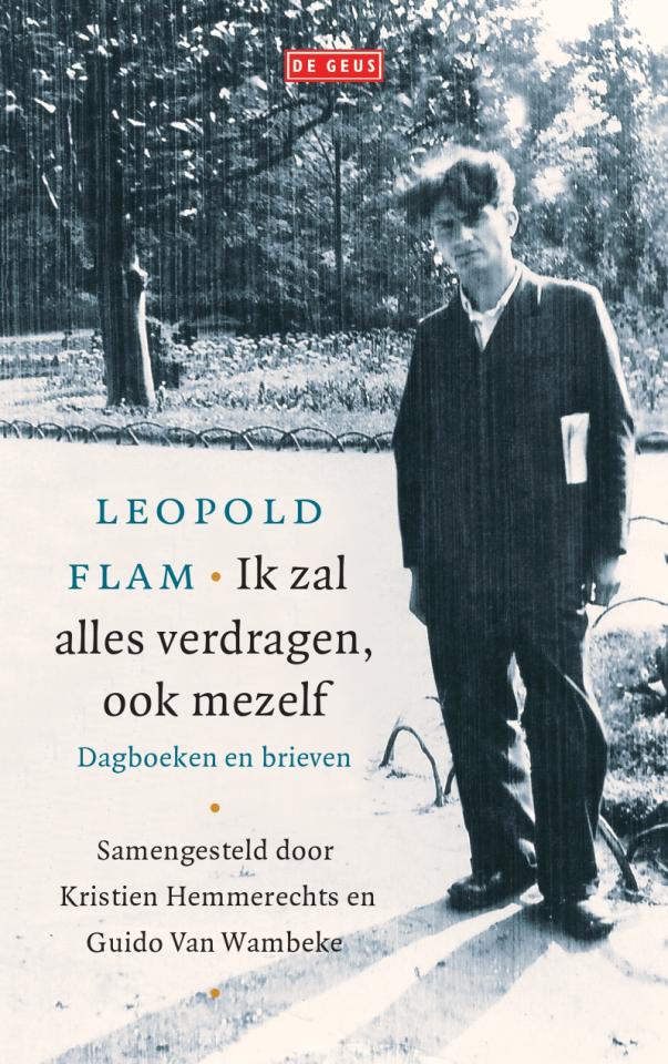 Leopold Flam Ik zal alles verdragen, ook mezelf